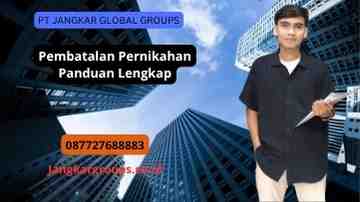 Pembatalan Pernikahan Panduan Lengkap