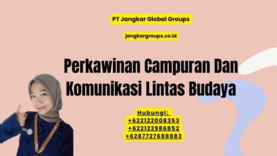 Perkawinan Campuran Dan Komunikasi Lintas Budaya