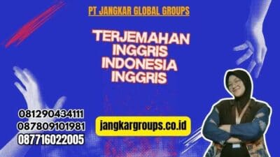 Terjemahan Inggris Indonesia Inggris