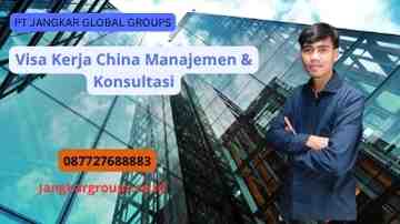 Visa Kerja China Manajemen & Konsultasi