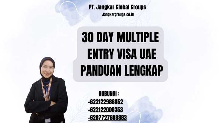 30 Day Multiple Entry Visa UAE Panduan Lengkap