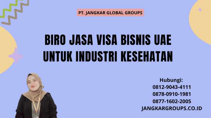 Biro Jasa Visa Bisnis UAE untuk Industri Kesehatan
