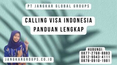 Calling Visa Indonesia Panduan Lengkap