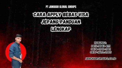 Cara Apply Bebas Visa Jepang Panduan Lengkap