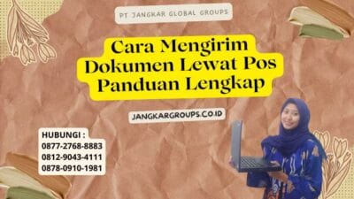 Cara Mengirim Dokumen Lewat Pos Panduan Lengkap