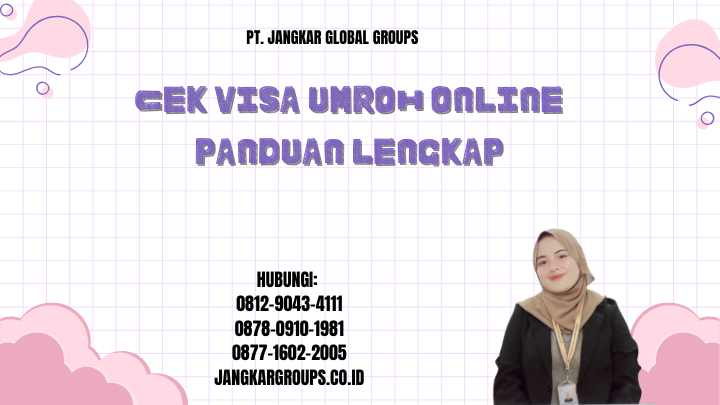 Cek Visa Umroh Online Panduan Lengkap