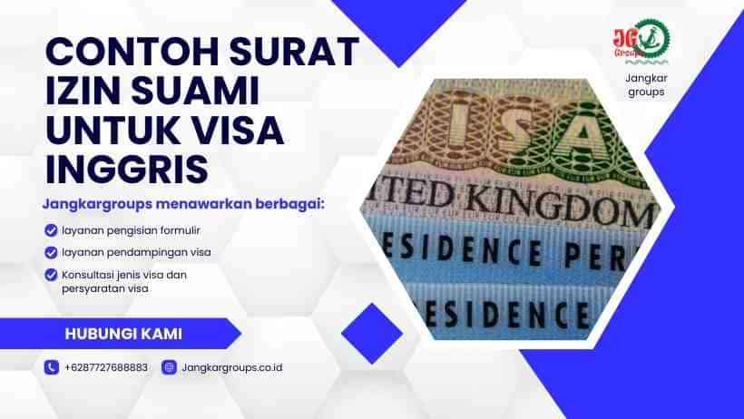 Contoh Surat Izin Suami Untuk Visa Inggris
