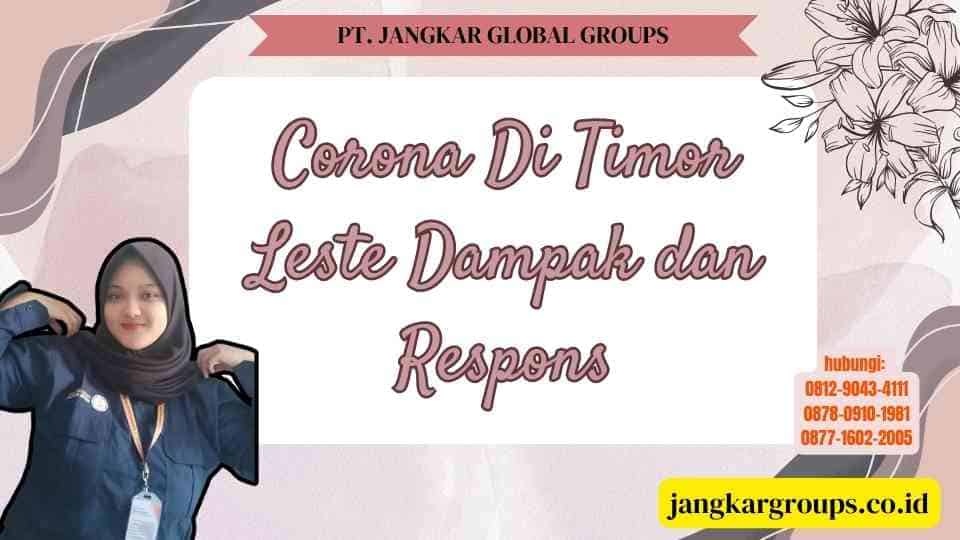 Corona Di Timor Leste Dampak dan Respons