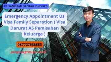 Emergency Appointment Us Visa Family Separation ( Visa Darurat AS Pemisahan Keluarga )