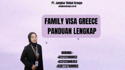 Family Visa Greece Panduan Lengkap