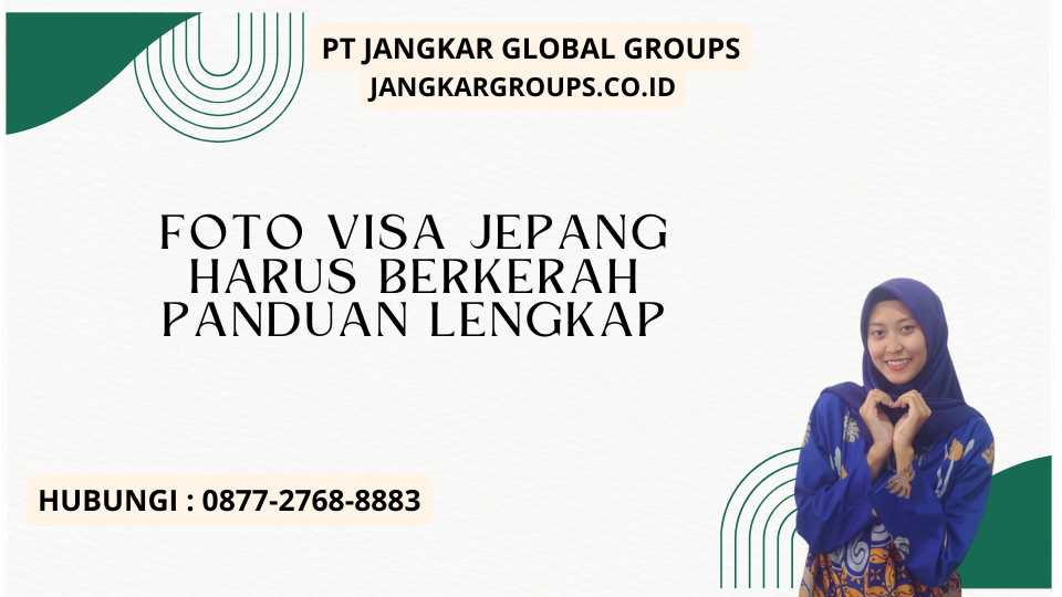 Foto Visa Jepang Harus Berkerah Panduan Lengkap