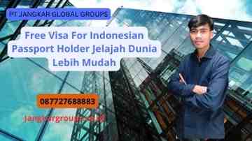 Free Visa For Indonesian Passport Holder Jelajah Dunia Lebih Mudah