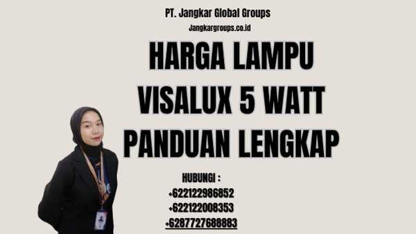 Harga Lampu Visalux 5 Watt Panduan Lengkap