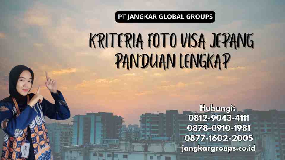 Kriteria Foto Visa Jepang Panduan Lengkap