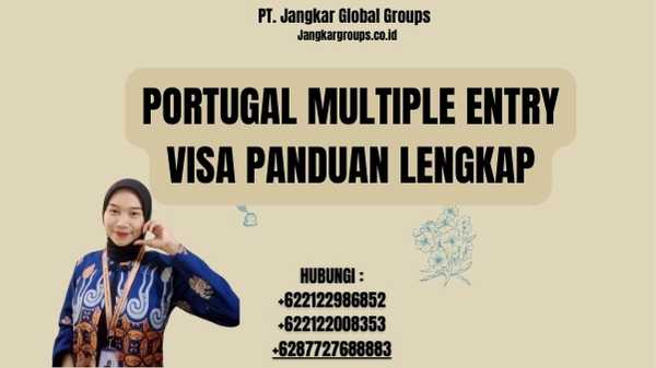 Portugal Multiple Entry Visa Panduan Lengkap
