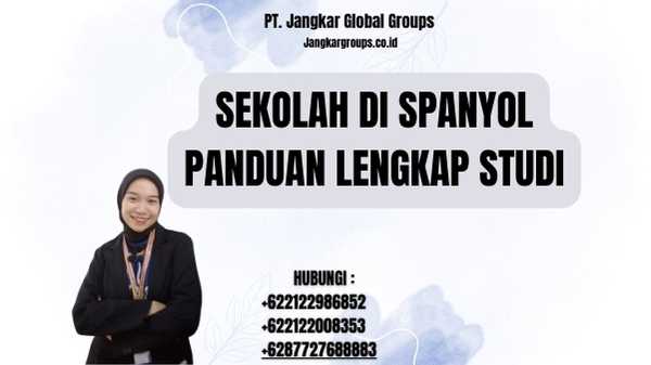 Sekolah Di Spanyol Panduan Lengkap Studi