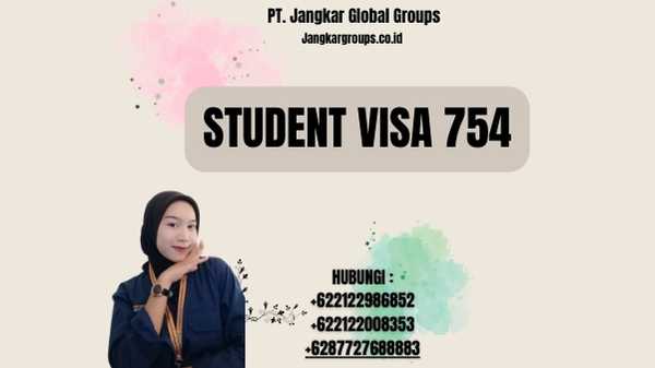 Student Visa 754