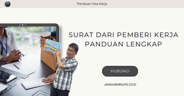 Surat Dari Pemberi Kerja Panduan Lengkap: Panduan Visa Kerja