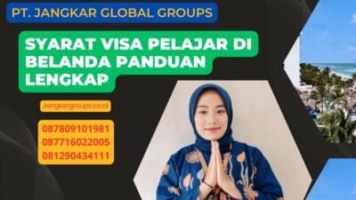 Syarat Visa Pelajar Di Belanda Panduan Lengkap