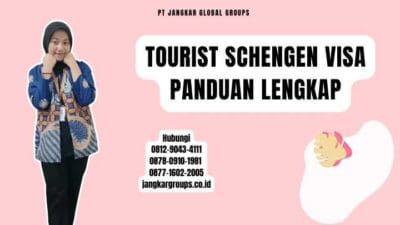 Tourist Schengen Visa Panduan Lengkap