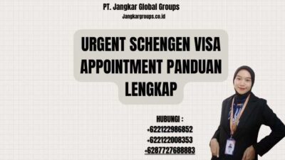 Urgent Schengen Visa Appointment Panduan Lengkap