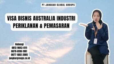 Visa Bisnis Australia Industri Periklanan & Pemasaran