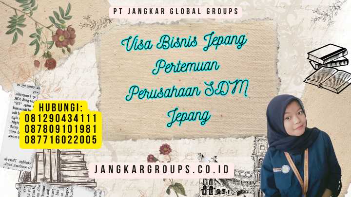 Visa Bisnis Jepang Pertemuan Perusahaan SDM Jepang