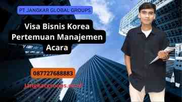 Visa Bisnis Korea Pertemuan Manajemen Acara