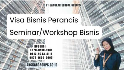 Visa Bisnis Perancis Seminar/Workshop Bisnis