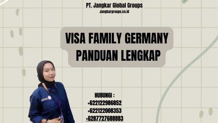 Visa Family Germany Panduan Lengkap