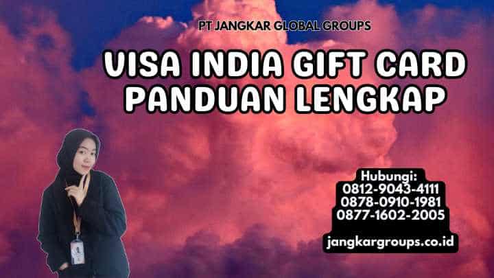 Visa India Gift Card Panduan Lengkap