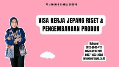 Visa Kerja Jepang Riset & Pengembangan Produk