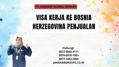 Visa Kerja Ke Bosnia Herzegovina Penjualan