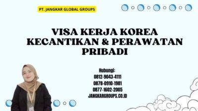 Visa Kerja Korea Kecantikan & Perawatan Pribadi