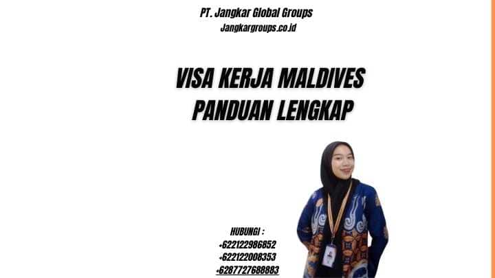 Visa Kerja Maldives Panduan Lengkap