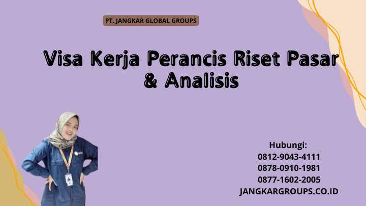 Visa Kerja Perancis Riset Pasar & Analisis