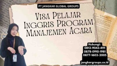 Visa Pelajar Inggris Program Manajemen Acara