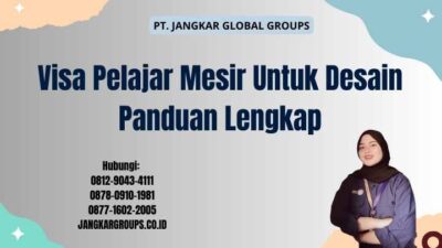 Visa Pelajar Mesir Untuk Desain Panduan Lengkap