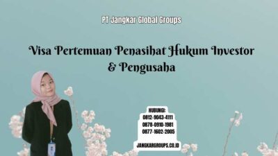 Visa Pertemuan Penasihat Hukum Investor & Pengusaha