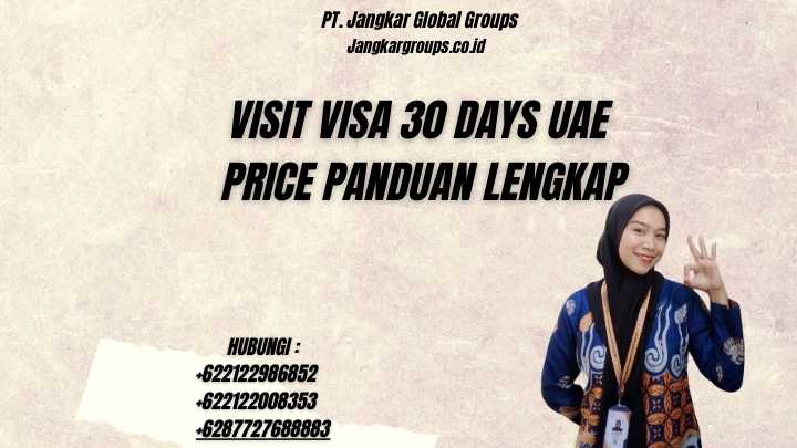 Visit Visa 30 Days UAE Price Panduan Lengkap
