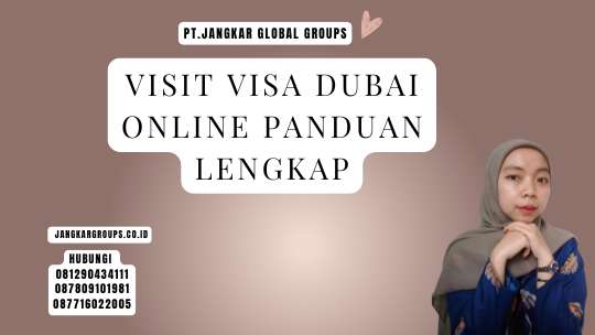 Visit Visa Dubai Online Panduan Lengkap