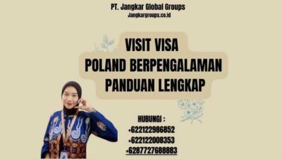 Visit Visa Poland Berpengalaman Panduan Lengkap