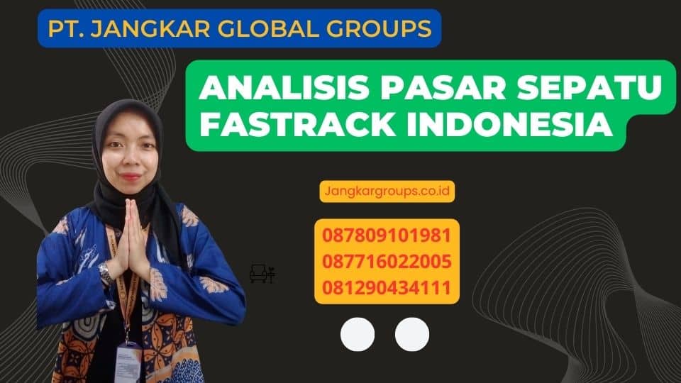Analisis Pasar Sepatu Fastrack Indonesia
