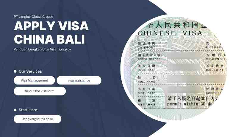 Apply Visa China Bali Panduan Lengkap Urus Visa Tiongkok