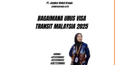 Bagaimana Urus Visa Transit Malaysia 2025