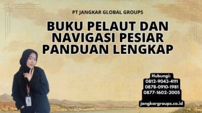 Buku Pelaut Dan Navigasi Pesiar Panduan Lengkap