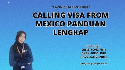 Calling Visa From Mexico Panduan Lengkap