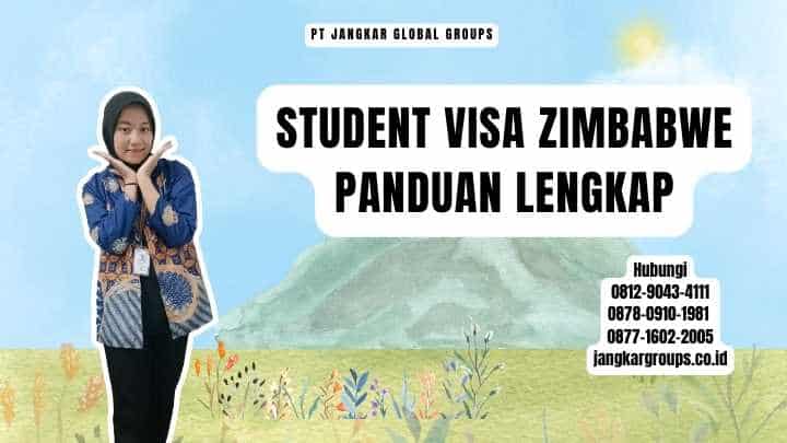 Student Visa Zimbabwe Panduan Lengkap