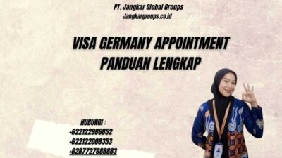 Visa Germany Appointment Panduan Lengkap