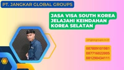 Jasa Visa South Korea Jelajahi Keindahan Korea Selatan